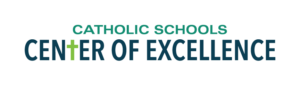 Catholic Schools Center of Excellence